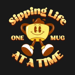 Sipping Life Funny Coffee T-Shirt