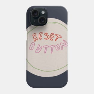 The Reset Button Phone Case