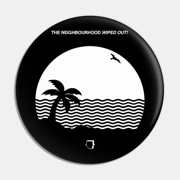 THE NEIGHBOURHOOD Pin by lostrigglatrine