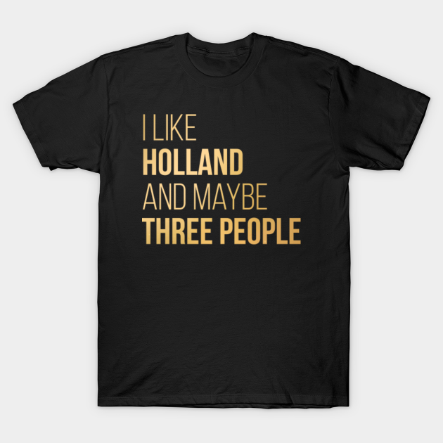 Holland - Holland - T-Shirt