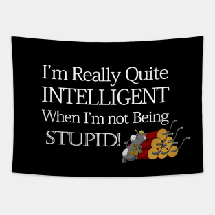 I’m Really quite Intelligent Tapestry