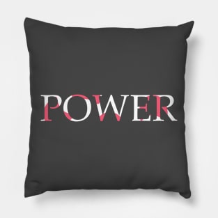 Power typography design Pillow