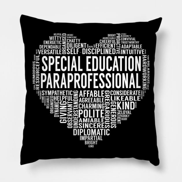 Special Education Paraprofessional Heart Pillow by LotusTee