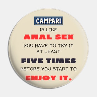 Campari funny Pin