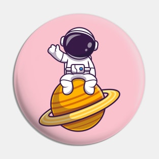 Astronaut Sitting On Planet And Waving Hand Cartoon Pin
