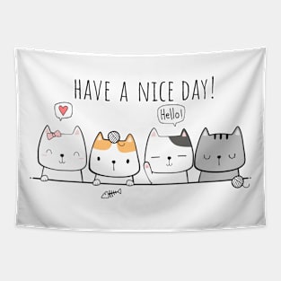 Have a Nice Day Cats Tapestry