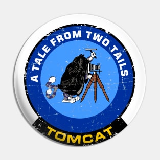 F-14 Tomcat - A Tale From Two Tails... - Blue Grunge Style Pin