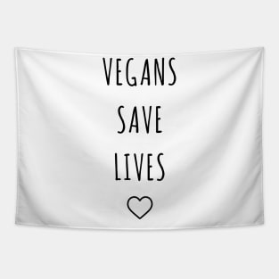 vegans save lives Tapestry