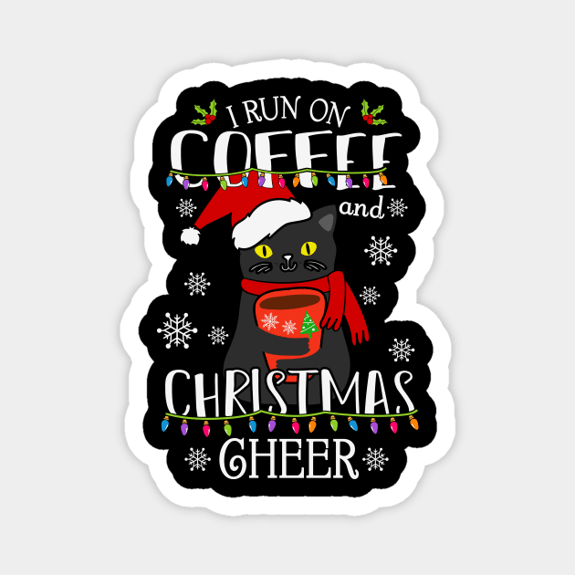 I Run on Coffee and Christmas Cheer Magnet by SybaDesign