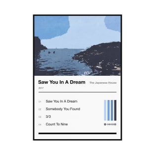 Saw You In A Dream Tracklist T-Shirt