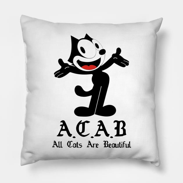 ACAB - All Cats Are Beautiful - White Pillow by Vortexspace