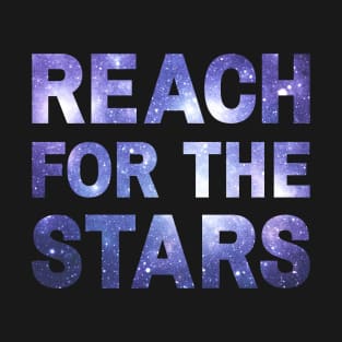 Reach for the Stars T-Shirt