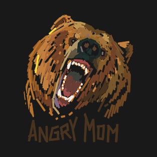 Angry mom T-Shirt