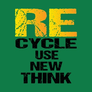 Recycle Reuse Renew Rethink Earth Day Environmental Activism T-Shirt