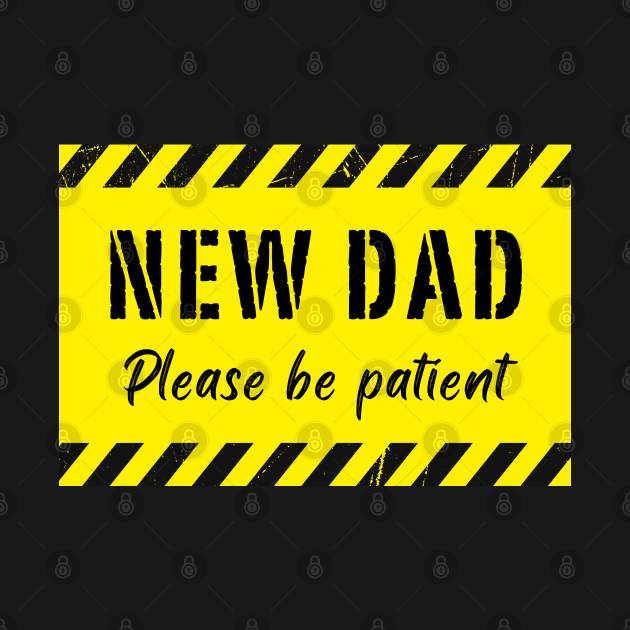 New DAD Please Be Patient by AI INKER