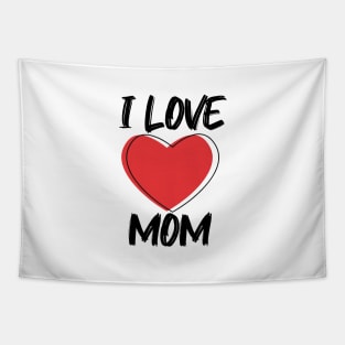 I Love Mom with Red Heart T-Shirt Tapestry