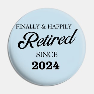 Retired Since 2024 Pin