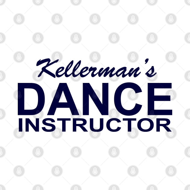 Kellerman's Dance Instructor by Illustratorator