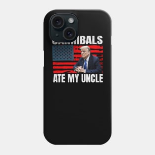 Cannibals-Ate-My-Uncle Phone Case