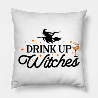 Drink Up Witches Halloween Party Vol.2 Pillow