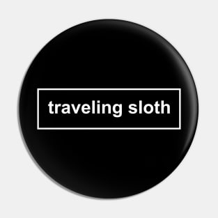 Traveling Sloth Pin