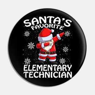 Santas Favorite Elementary Technician Christmas Pin