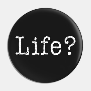 Life Question 3 - Question Mark Pin