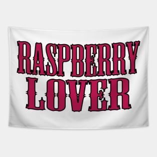 Raspberry Lover Tapestry