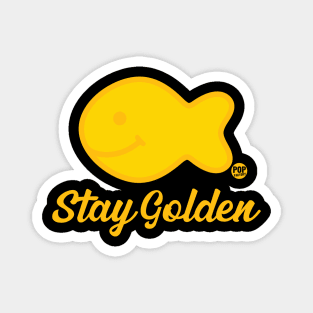 STAY GOLDEN Magnet