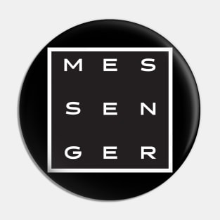 Messenger Pin