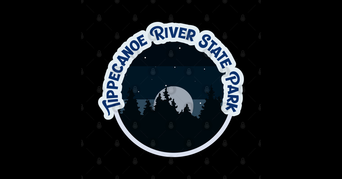 Tippecanoe River State Park Tippecanoe River State Park Sticker TeePublic