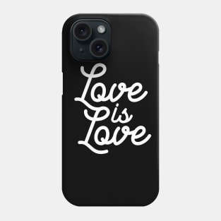 Love is love Phone Case