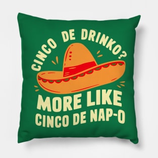 Cinco De Mayo For Nap And Siesta Lover Pillow