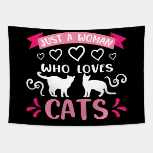 Just a woman who loves cats, cat lover gift idea Tapestry