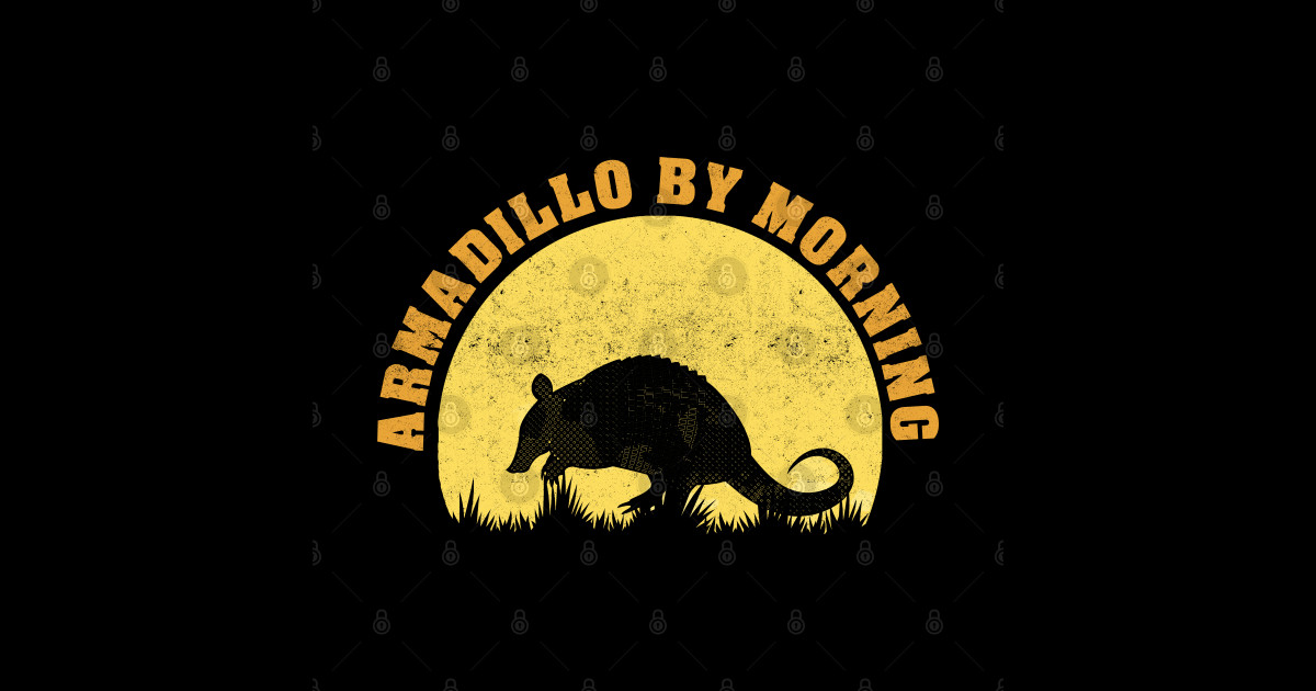 Armadillo By Morning Armadillo Sticker TeePublic