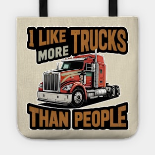 I like trucks more than people Humorous Auto Enthusiast tee 5 Tote