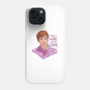 Kevin Whipaloo, Honest Wine Zero Crime Phone Case