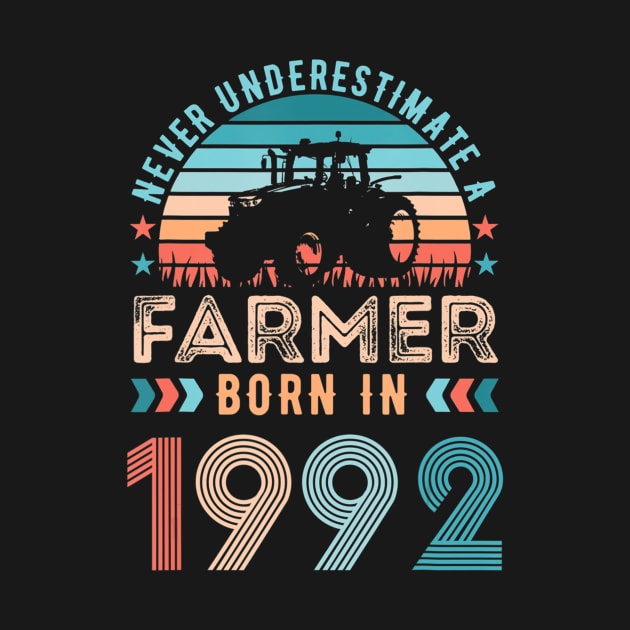 Farmer born in 1992 Farming Gift 30th Birthday by Zak N mccarville