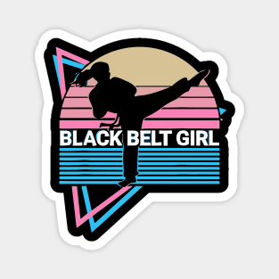Black Belt Girl Gift - Judo Karate Jiu Jitsu Taekwondo Aikido Magnet