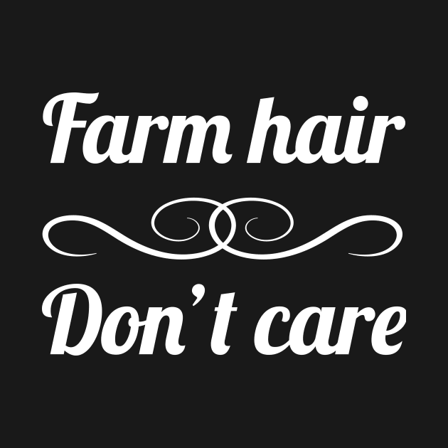 Farm Hair | Cute Farmer Quote by MeatMan