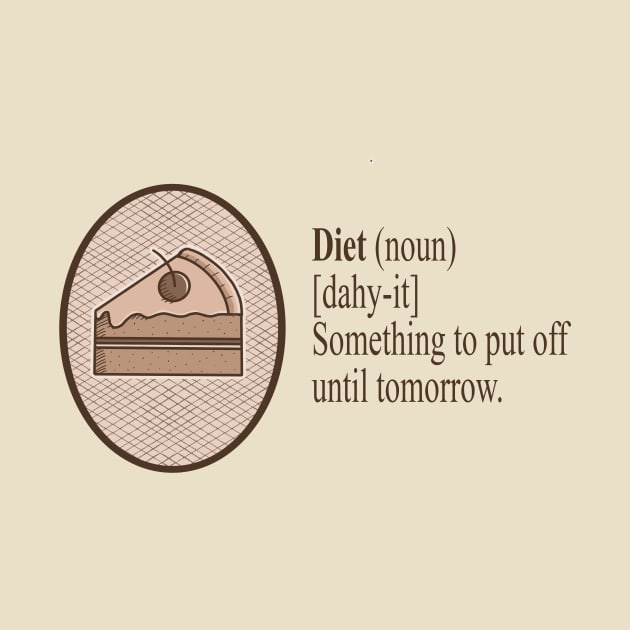 Dictionary Definition of a Diet Funny vocabulary meaning by IceTees