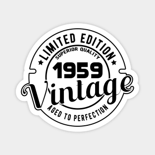 1959 VINTAGE - 62Th BIRTHDAY GIFT Magnet