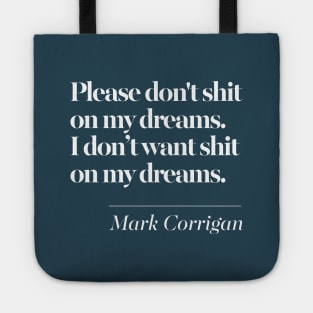 Peep Show Quotes Tote