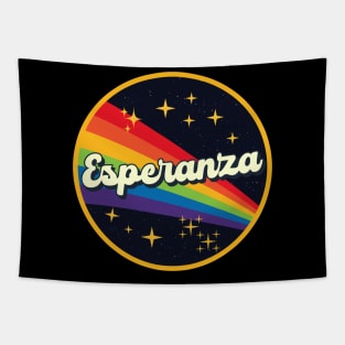 Esperanza // Rainbow In Space Vintage Style Tapestry