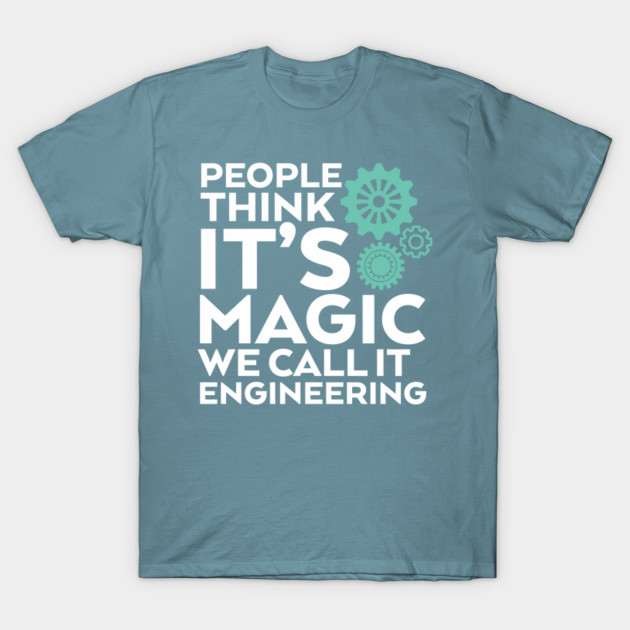 Disover Geek and Engineer It Is Engineering - Engineering Student - T-Shirt