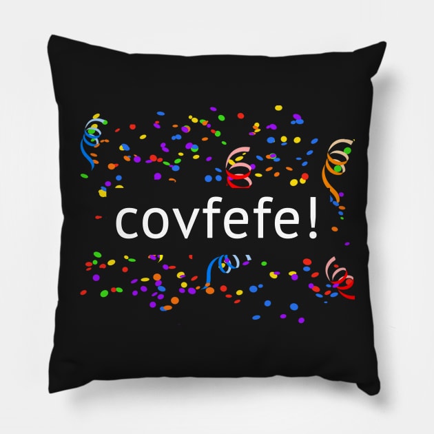 Covfefe Confetti Pillow by MosaicTs1