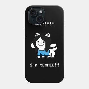 hOI i'm tEMMIE Phone Case