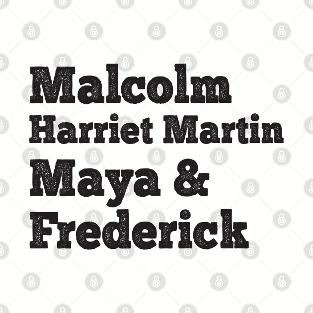 malcolm harriet martin maya frederick