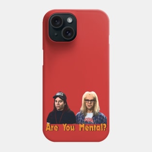 Wayne's World Phone Case