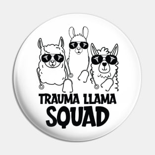 Trauma Llama Squad - Funny EMT Pin